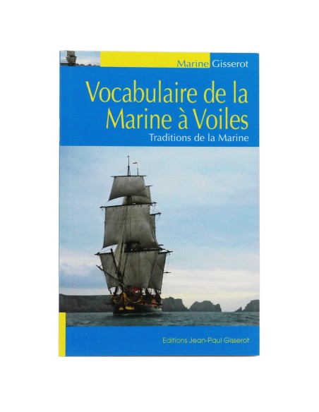 Vocabulaire de la Marine à Voiles