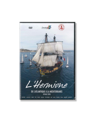 DVD L'Hermione, De L’Atlantique À La Méditerranée 2018